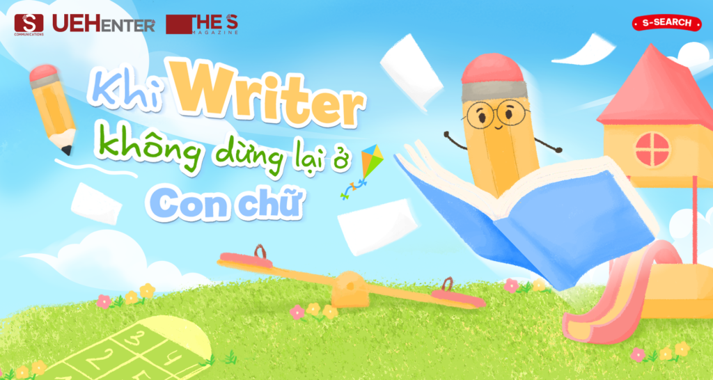 Khi Writer Không Dừng Ở Con Chữ
